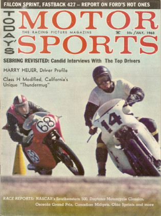 TODAY'S MOTOR SPORTS 1963 JULY - V4 N1 - MONZA GT, FALCON SPRINT, STOCK CARS?